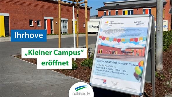 „Kleiner Campus” in Ihrhove wurde eröffnet: So sieht das Gebäude von Innen aus