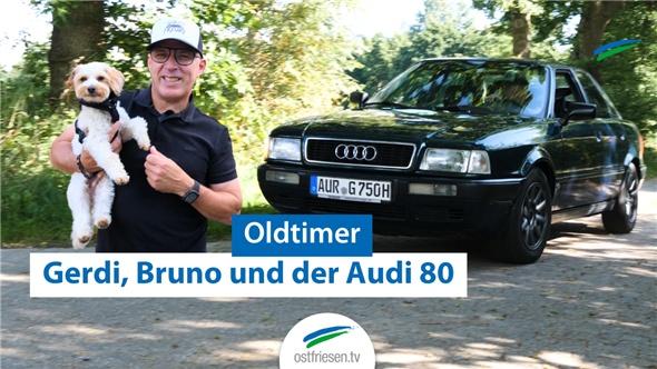 Gerdi und sein Audi 80 | Oldtimer in Ostfriesland