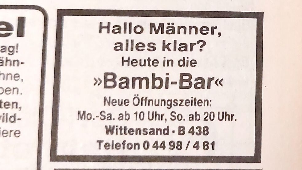 Der Werbespruch der „Bambi-Bar“ dürfte einigen noch im Gedächtnis sein. Dieser Spruch war am 6. Juli 1990 in der Zeitung zu lesen.