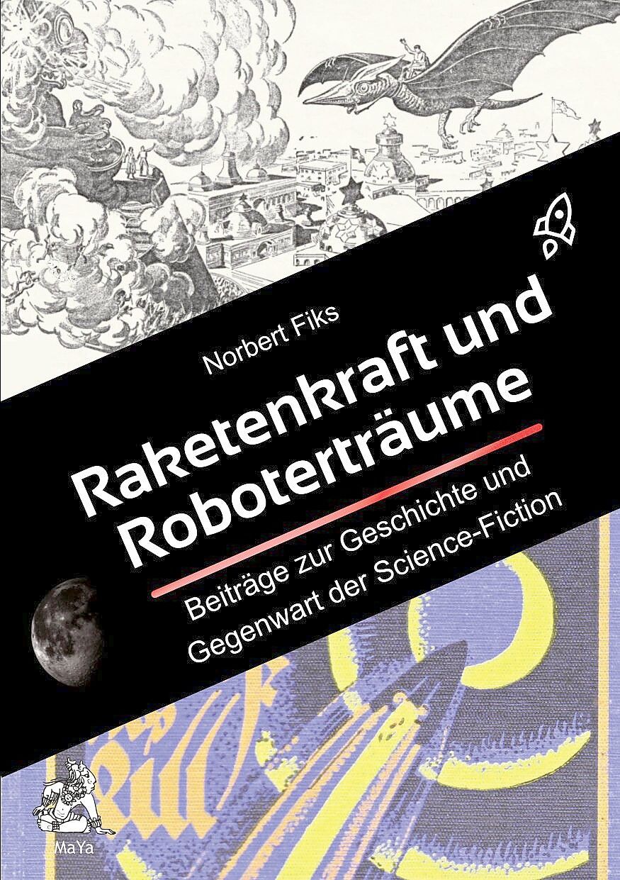 Norbert Fiks hat eine Sammlung von Artikeln zum Thema Science-Fiction veröffentlicht. Foto: privat