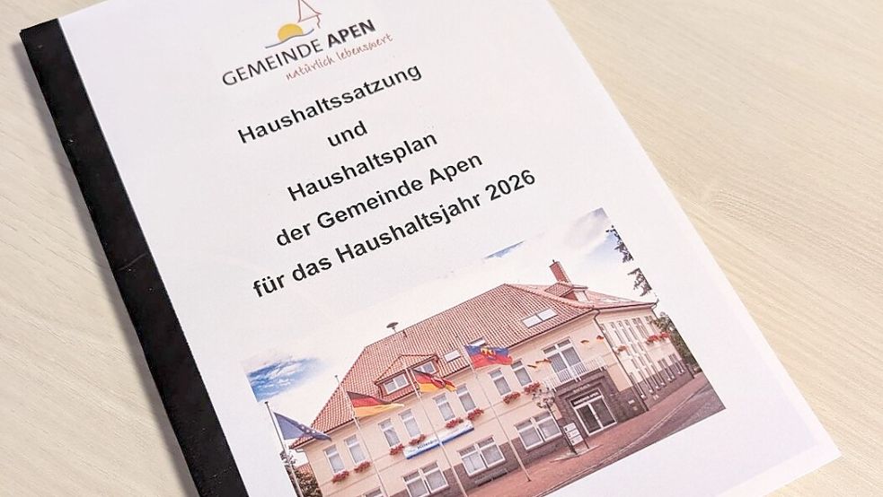 Der Haushaltsplan 2026 der Gemeinde Apen: Grundlage für Investitionen und finanzielle Entscheidungen im kommenden Jahr. Foto: Gemeinde Apen
